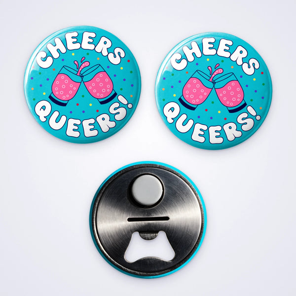 Custom 58mm bottle opener magnets printed with clinking glasses and Cheers Queers!, shown with the bottle opener back